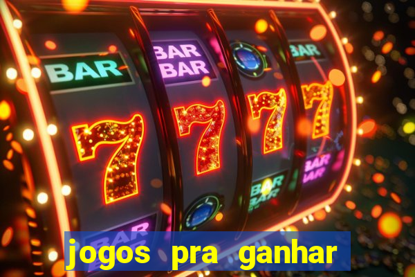 jogos pra ganhar dinheiro de verdade via pix na hora